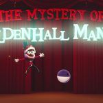Digital Circus Episode 3: The Mystery Of Mildenhall Manor